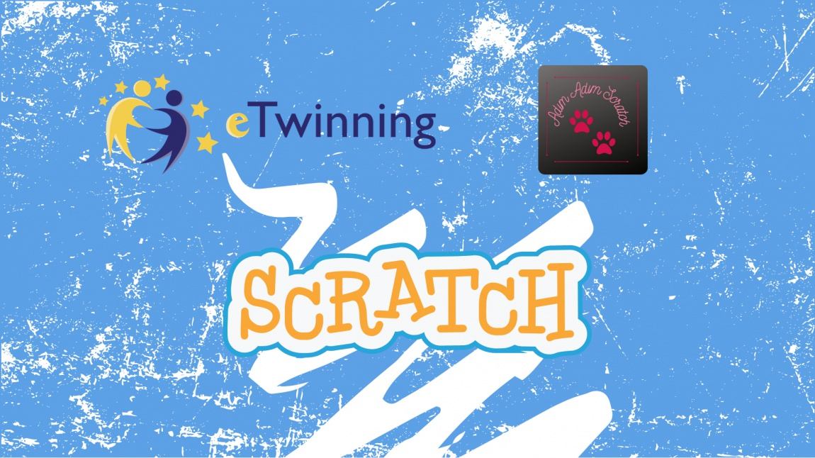 Adım Adım Scratch e-Twinning Projemiz