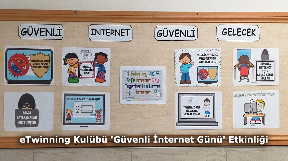 eTwinning Kulübü 'Güvenli İnternet Günü' Etkinliği